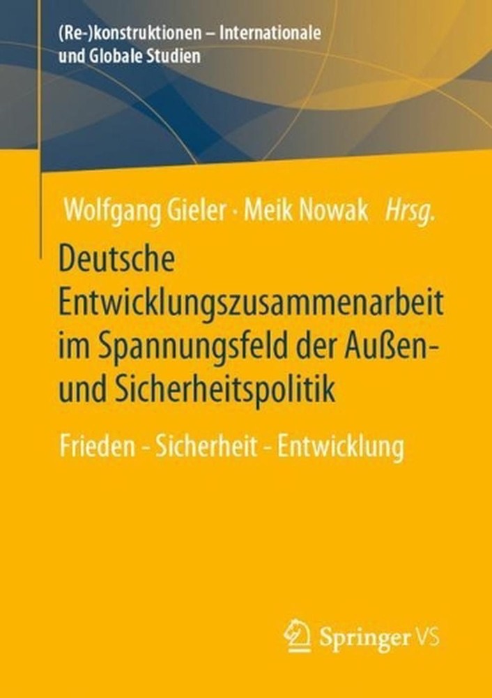 Deutsche Entwicklungszusammenarbeit im Spannungsfeld der Auen- und Sicherheitspo
