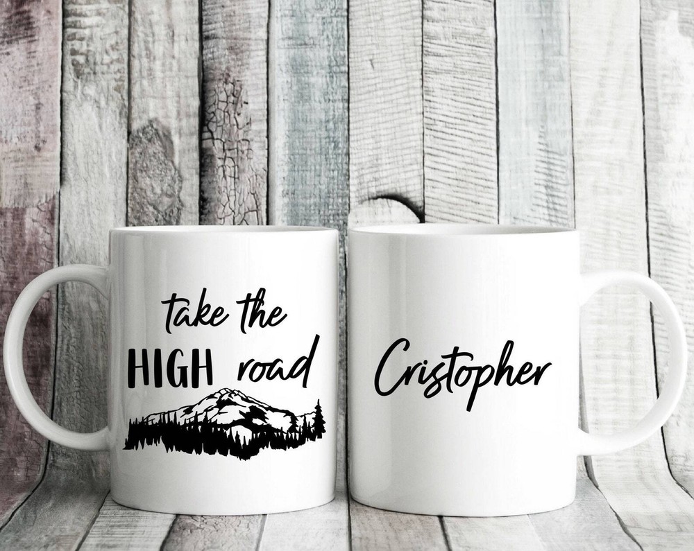 Take The High Road Personalized Name Mug Mountain Lover Gift For Men Coffee Mug