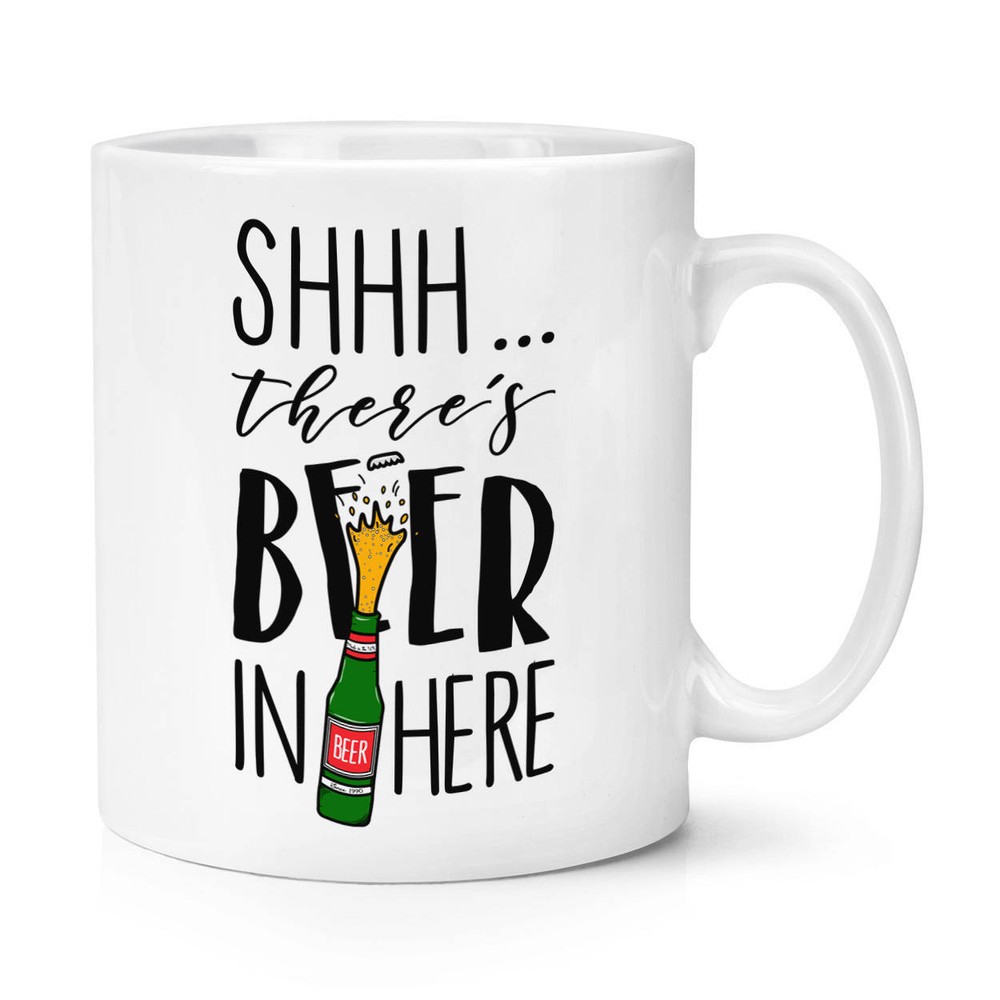 Shhh There's Beer In Here Coffee Mug Coffee Cup Mug Cup