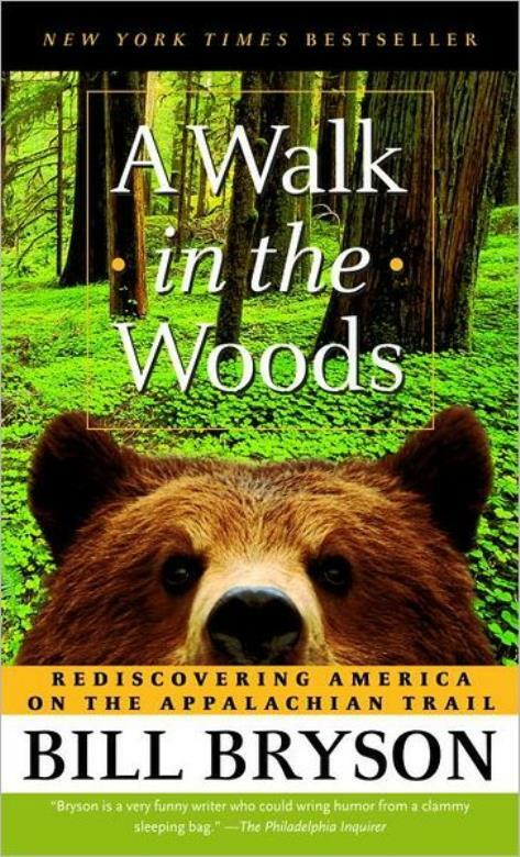 Rediscovering America on the Appalachian Trail by Bill Bryson 2006 Mass Market