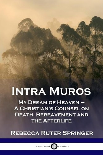 Rebecca Ruter Springer Intra Muros (Paperback)Another great item from Rarewaves USA | Free delivery!