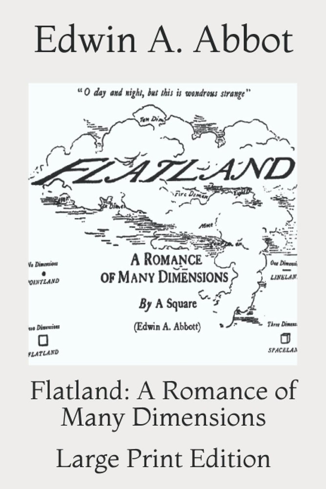 Flatland: A Romance of Many Dimensions: Large Print Edition