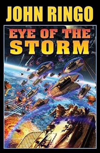 Eye of the Storm by John Ringo: Used