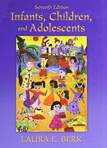 Infants, Children, and Adolescents - Hardcover, by Berk Laura E. - Acceptable