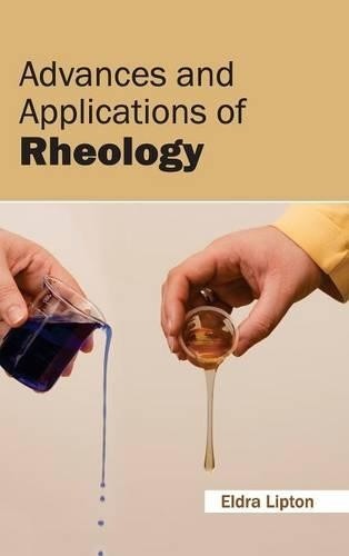 Advances and Applications of Rheology (Hardback)Another great item from Rarewaves USA | Free delivery!