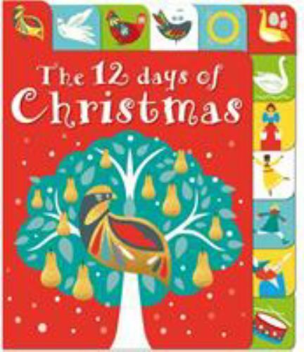 Lift-the-Flap Tab: 12 Days of Christmas: A li- 9780312527433, board book, Priddy