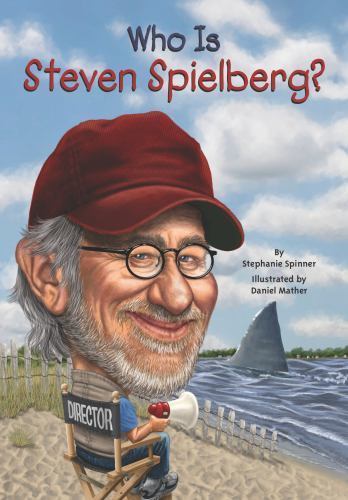 Who Is Steven Spielberg? (Who Was?), USED-Good, Spinner, Stephanie,Who HQ