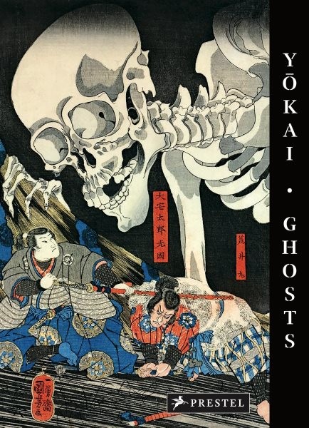 Yokai Ghosts : By the Great Masters of Japanese Woodblock Printing, Hardcover...