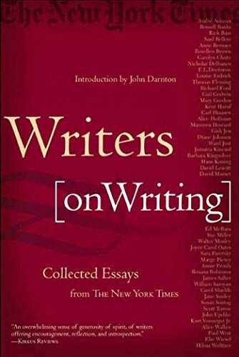 Writers on Writing: Collected Essays - Paperback, by The New York - Very Good