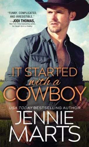 It Started with a Cowboy by Jennie Marts: Used