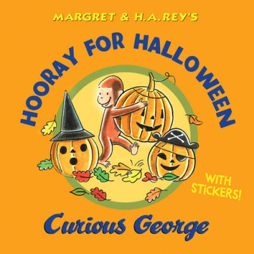 Hooray for Halloween, Curious George - Hardcover By Rey, H A - ACCEPTABLE