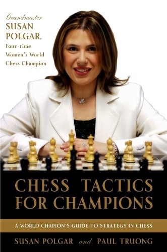 Susan Polgar Paul Truong Chess Tactics for Champions (Paperback) ChessAnother great item from Rarewaves USA | Free delivery!