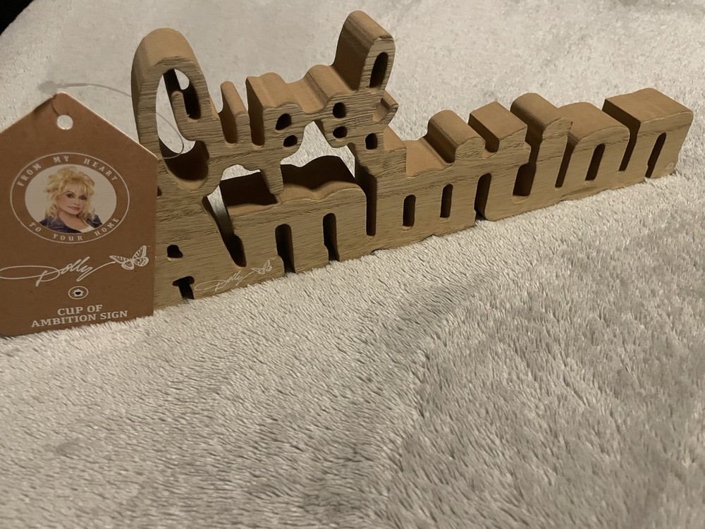 Dolly Parton- Cup of Ambition Wooden Sign