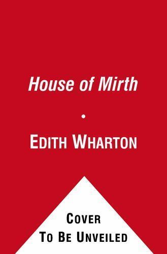 The House of Mirth (Enriched Classics) by Edith Wharton, Good Book