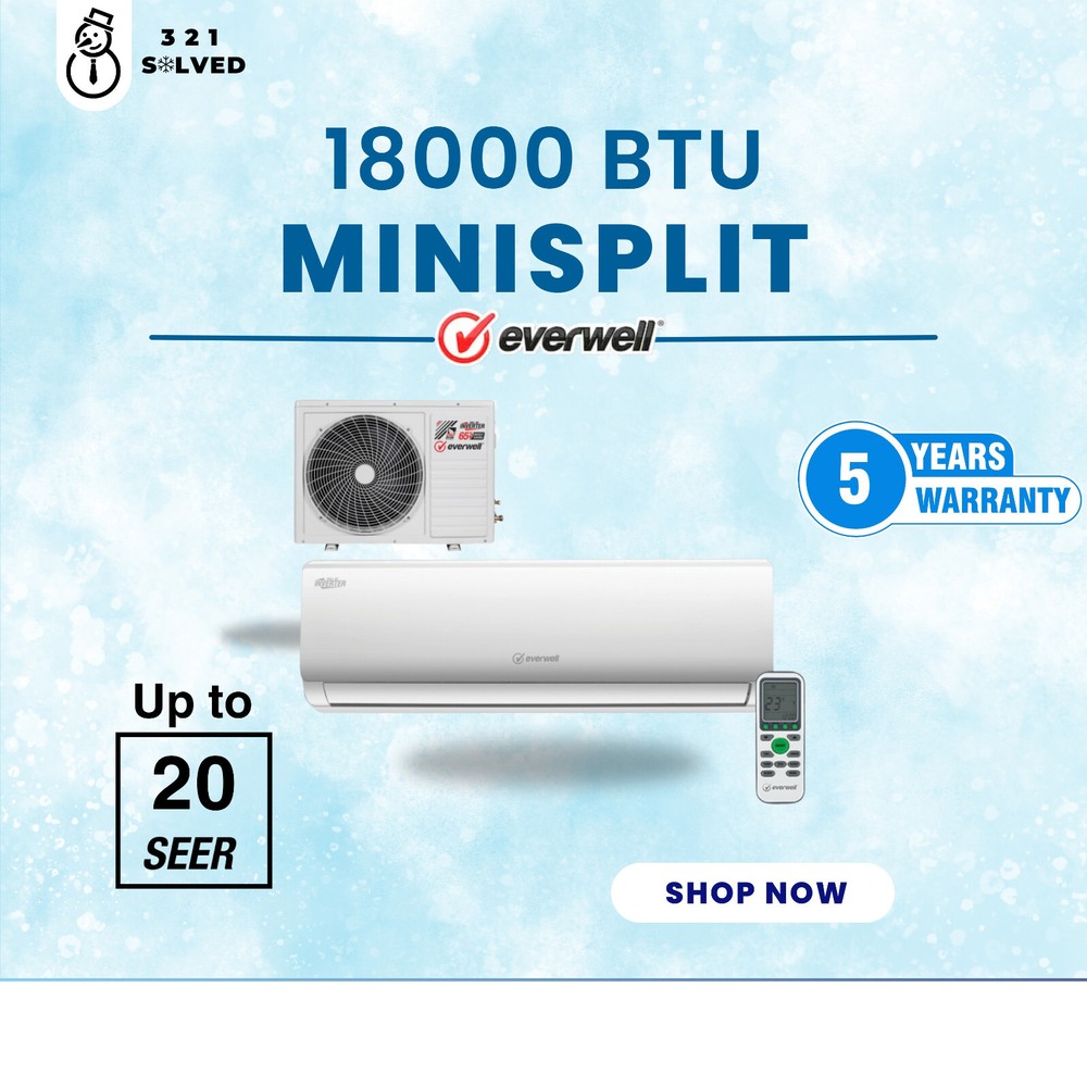 Everwell 18,000 BTU Mini Split AC  Cooling Only Up to 20 SEER  220V