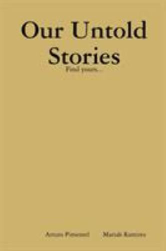 Our Untold Stories, Brand New, Free shipping in the US