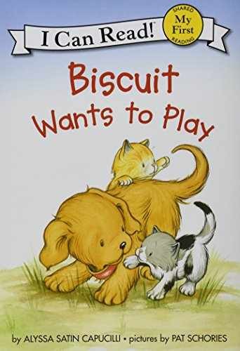 Biscuit Wants to Play (My - Hardcover, by Capucilli Alyssa Satin - Very Good