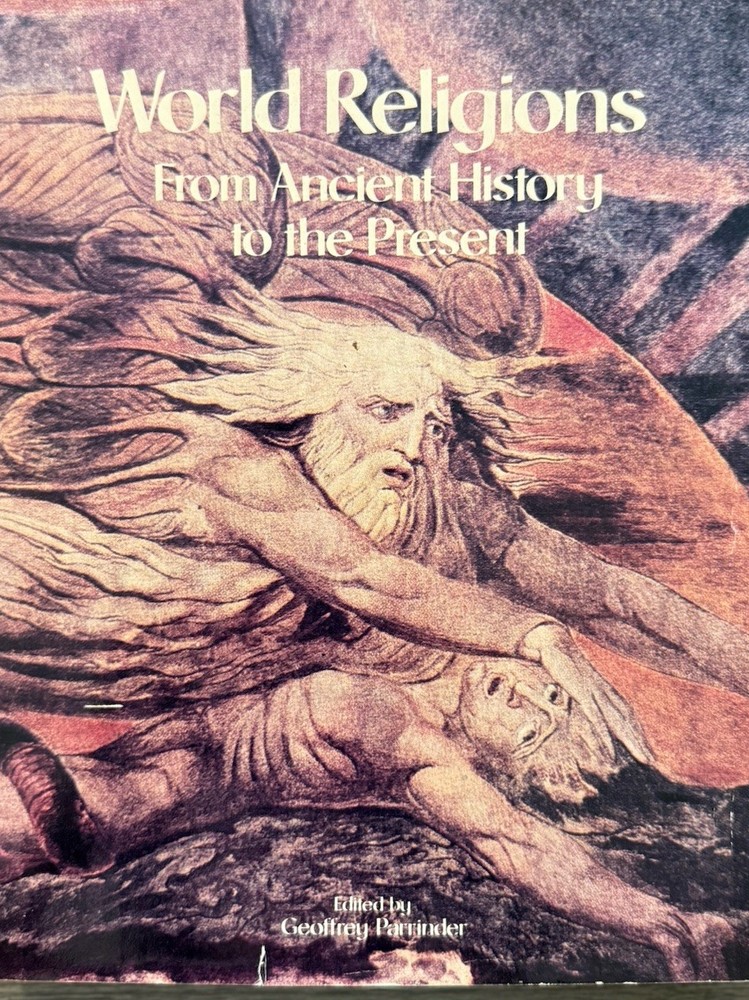 World Religions: From Ancient History to the Present - LIKE NEW