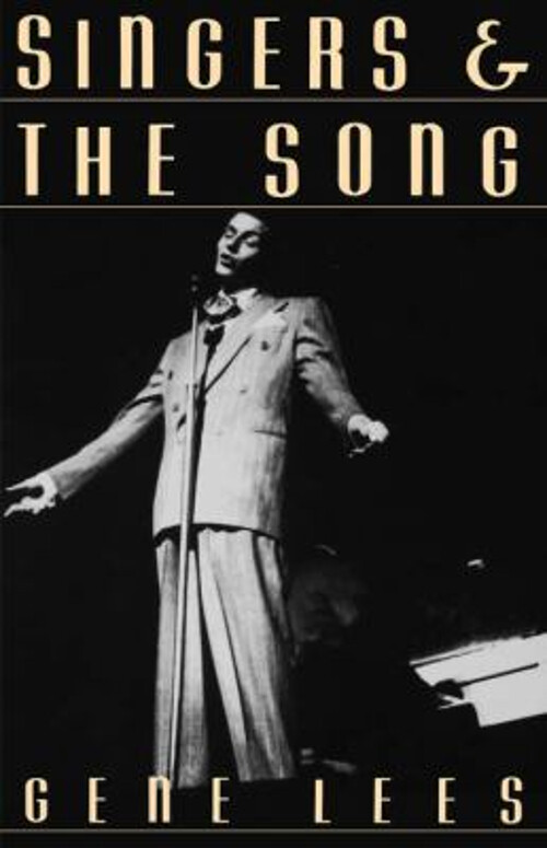 Singers and the Song Paperback Gene Lees