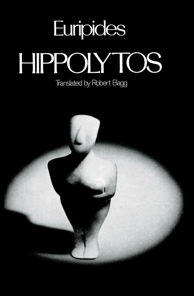 Hippolytos (Greek Tragedy in New Translations) by Euripides