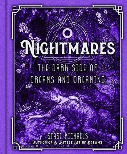 Nightmares: The Dark Side of Dreams - Hardcover, by Michaels Stase - Very Good x