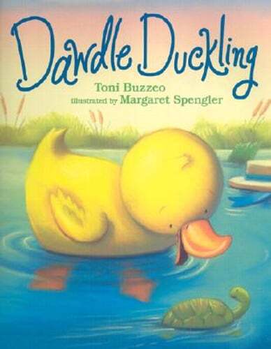 Dawdle Duckling by Toni Buzzeo: Used