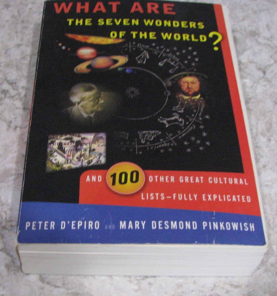 What Are The Seven Wonders Of The World? by D'epiro & Pinkowish, Anchor Books