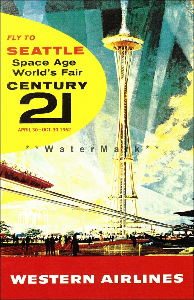 Seattle Washington 1962 World's Fair Space Age Vintage Poster Print Travel
