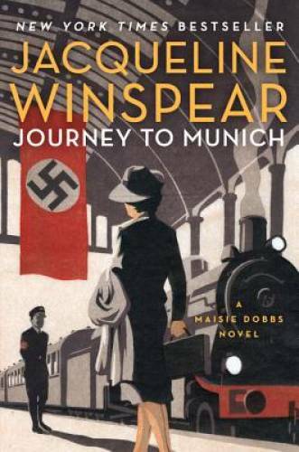 Journey to Munich: A Maisie Dobbs Novel - Hardcover - GOOD