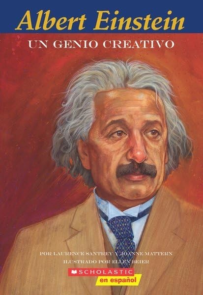 Albert Einstein: Un genio creativo/..., Santrey, Lauren