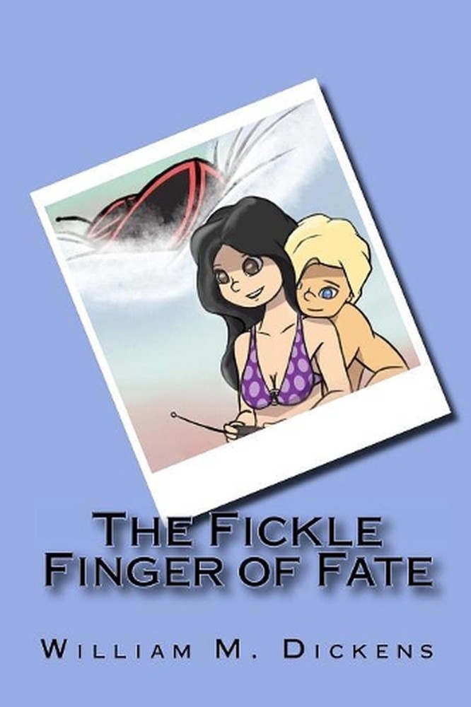 Fickle Finger of Fate by William M. Dickens (English) Paperback Book