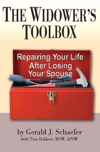 The Widower's Toolbox: Repairing Your Life After Losing Your Spouse by Schaefer