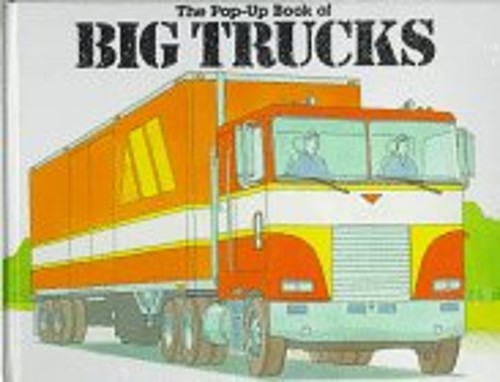 The Pop-Up Book of Big Trucks Hardcover Peter SeymourFree US Delivery | ISBN:0316781975