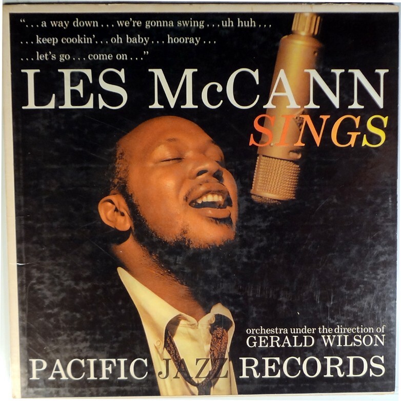 LES McCANN SINGS-DG PACIFIC JAZZ 31, MONO LP-GERALD WILSON BIG BAND