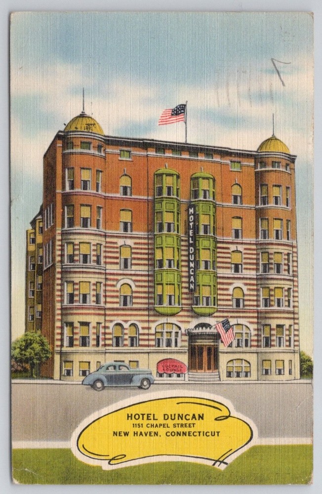 Hotel Duncan New Haven CT Postcard 1940s Linen Yale University Connecticut