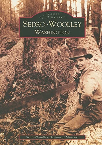 Sedro-Woolley, Washington (Images o..., Sedro-Woolley H