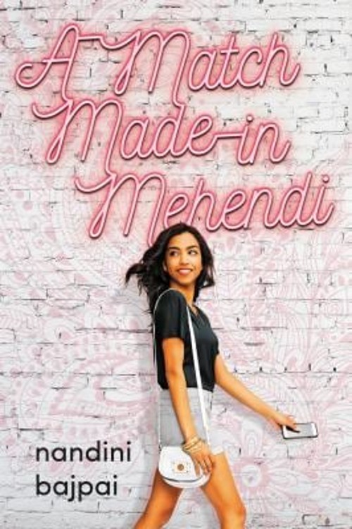 A Match Made in Mehendi Hardcover Nandini BajpaiFree US Delivery | ISBN:0316522589