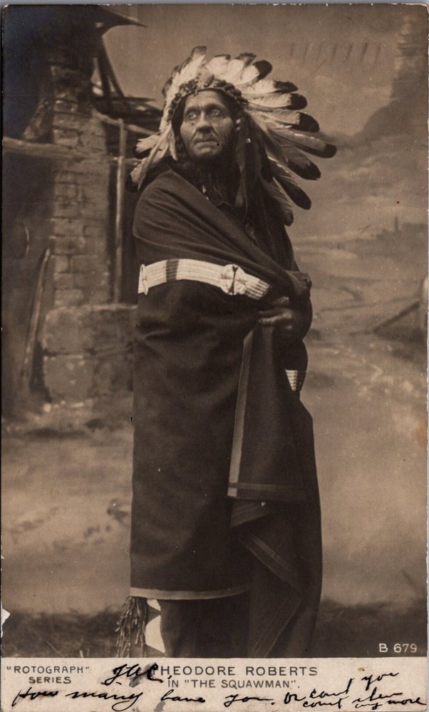 1906 Rotograph Postcard Native American Theodore Roberts The Squawman RPPC