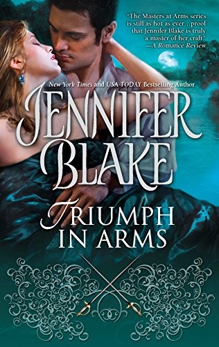 Triumph in Arms (Maitres d'Armes), Blake, Jennifer