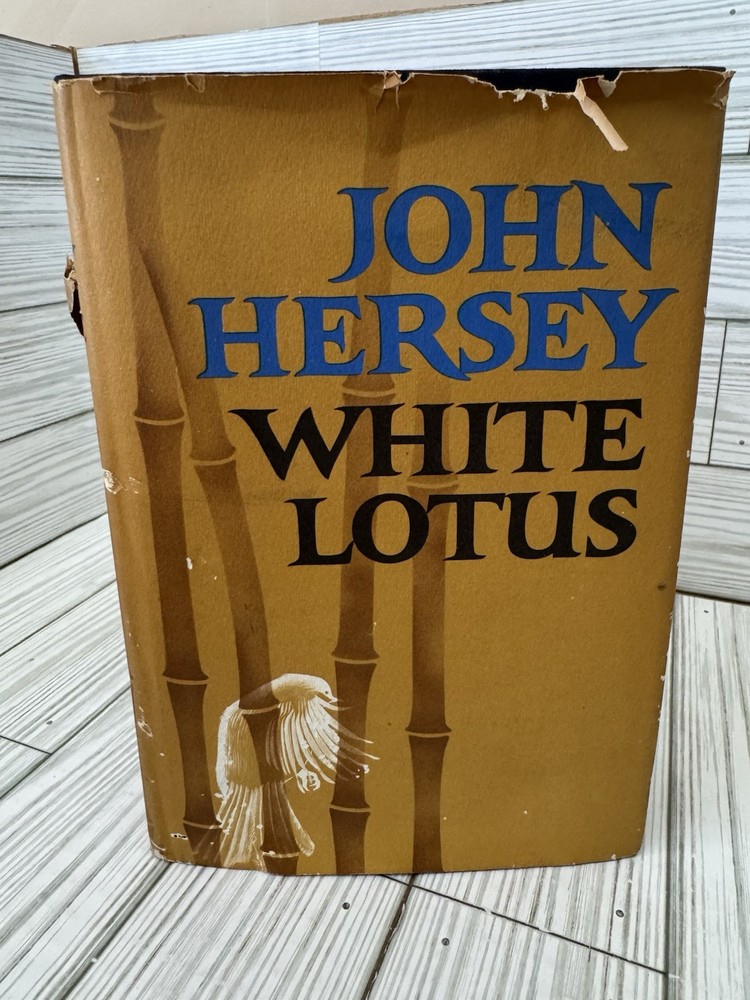 White Lotus John Hersey 1965 1st Edition HC DJ Knopf Vintage Novel