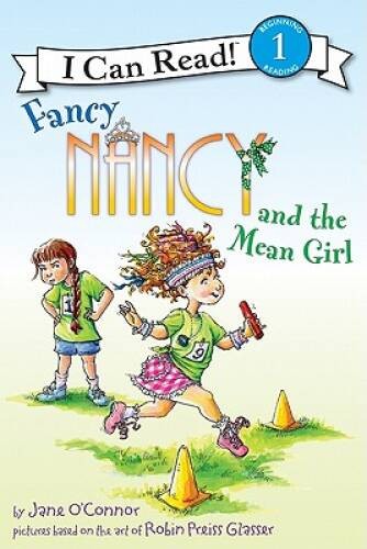 Fancy Nancy and the Mean Girl (I Can Read Level 1) - Hardcover - VERY GOOD