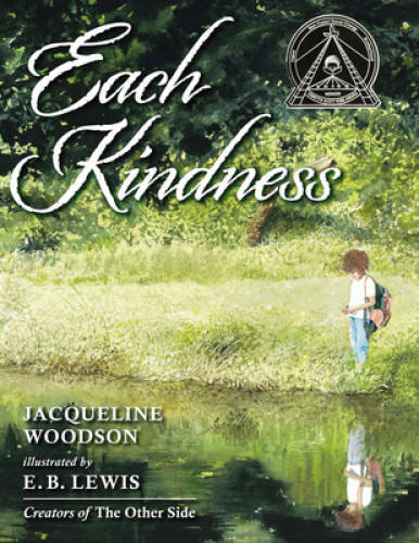 Each Kindness Jane Addams Award Winning Hardcover Book in Very Good Condition  