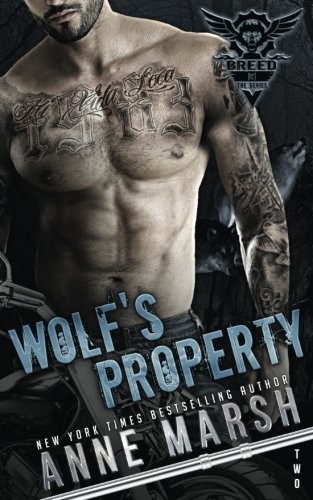 Wolf's Property (A Breed MC Book)
