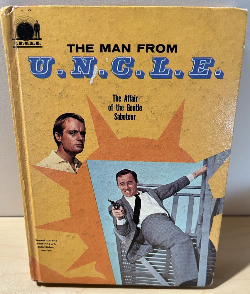 The Man From UNCLE & The Affair of the Gentle Saboteur Hardcover 1966 Whitman