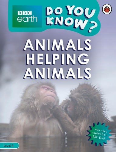 Do You Know? Level 4 – BBC Earth Animals Helping Animals (Paperback)Another great item from Rarewaves USA | Free delivery!