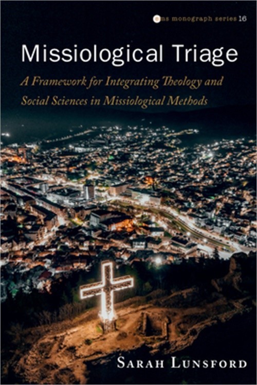 Missiological Triage (Paperback or Softback)