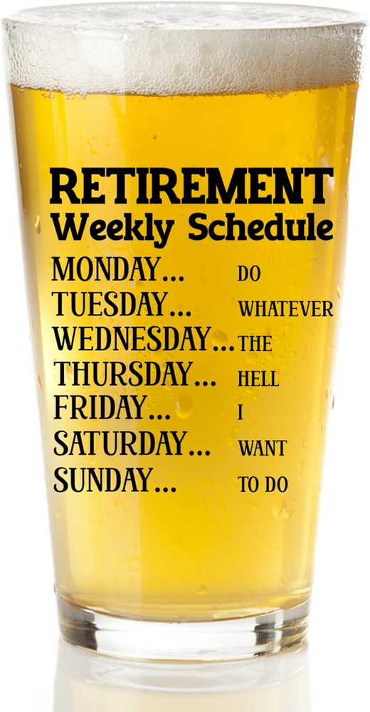 Retirement Gifts for Men – Funny Beer Glass with Weekly Schedule – Best Retireme