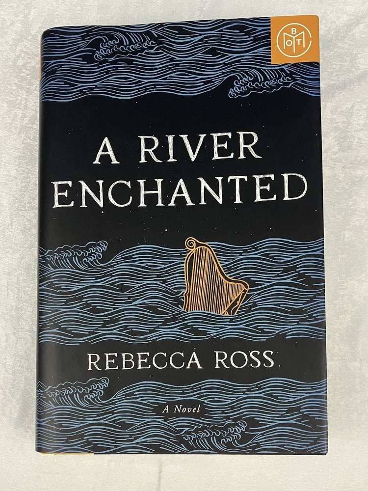 A River Enchanted by Rebecca Ross - Hardcover Book of the Month 2022