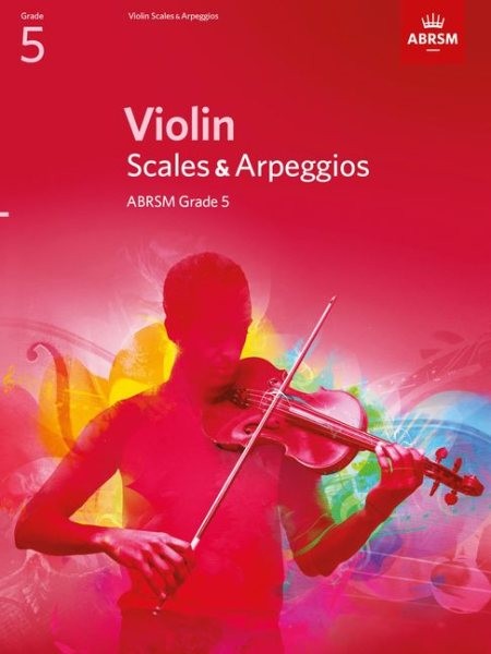 Violin Scales & Arpeggios, Abrsm Grade 5 : From 2012, Hardcover, Brand New, F...