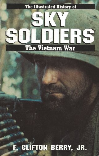 Illustrated History of the Vietnam War: Sky Sol... by Berry, F.Clifton PaperbackFREE US DELIVERY | ISBN: 0553343203 | Quality Books